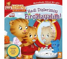 Kaplan Daniel’ın Mahallesi - Hadi Dişlerimizi Fırçalayalım!