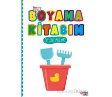 İlk Boyama Kitabım Oyuncaklar - Kolektif - Masalperest