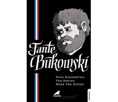 Fante Bukowski - Noah Van Sciver - Kara Karga Yayınları