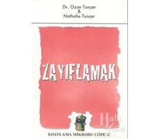 Zayıflamak Kısıtlama Mikrobu Çöpe 2 - Ozan Tunçer - E Yayınları