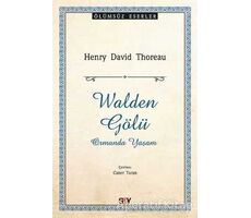 Walden Gölü - Henry David Thoreau - Say Yayınları