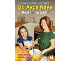 Beslenme Saati - Ayça Kaya - Doğan Kitap