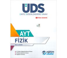 AYT Fizik ÜDS Ünite Değerlendirme Sınavı Eğitim Vadisi Yayınları