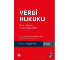 Vergi Hukuku Genel Hükümler ve Türk Vergi Sistemi - Yusuf Ziya Taşkan - Adalet Yayınevi