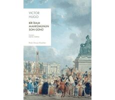 Bir İdam Mahkumunun Son Günü - Victor Hugo - İthaki Yayınları