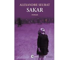 Sakar - Alexandre Seurat - Metis Yayınları