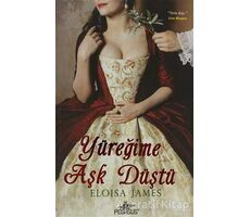 Yüreğime Aşk Düştü - Eloisa James - Pegasus Yayınları