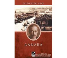 Ankara - Falih Rıfkı Atay - Pozitif Yayınları