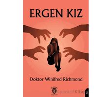 Ergen Kız - Winifred Richmond - Dorlion Yayınları