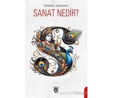 Sanat Nedir? - Charles Johnston - Dorlion Yayınları