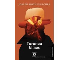 Turuncu Elmas - Joseph Smith Fletcher - Dorlion Yayınları