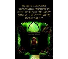 Representation of Traumatic Symptoms In Stephen King’s The Green Mile and Secret Window, Secret Gard