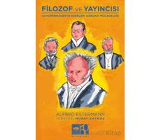 Filozof ve Yayıncısı - Alfred Estermann - Ötüken Neşriyat