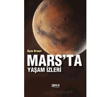 Marsta Yaşam İzleri - Ryan Brown - Gece Kitaplığı