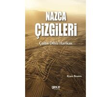 Nazca Çizgileri - Ryan Brown - Gece Kitaplığı