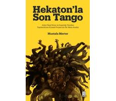 Hekaton’la Son Tango - Mustafa Merter - Ketebe Yayınları