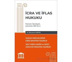 Hukuk Mesleklerine Giriş Sınavına Hazırlık - İcra ve İflas Hukuku