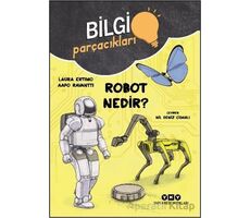 Bilgi Parçacıkları - Robot Nedir? - Laura Ertimo - Yapı Kredi Yayınları