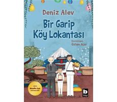 Bir Garip Köy Lokantası - Deniz Alev - Bilgi Yayınevi