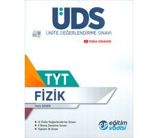 TYT Fizik ÜDS Ünite Değerlendirme Sınavı Eğitim Vadisi Yayınları