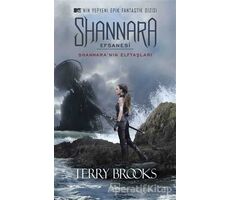 Shannara Efsanesi - Shannaranın Elftaşları - Terry Brooks - İthaki Yayınları