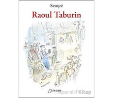 Raoul Taburin - Jean-Jacques Sempe - Desen Yayınları