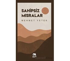 Sahipsiz Mısralar - Mehmet Yetek - Parya Kitap