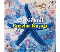 Burçlar Kuşağı - Can Göknil - Desen Yayınları