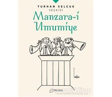 Manzara-i Umumiye - Turhan Selçuk Seçkisi - Turhan Selçuk - Desen Yayınları