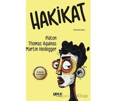 Hakikat - Platon Thomas Aquinas - Gece Kitaplığı