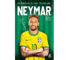 Futbolun Büyük Yıldızları - Neymar - Erdem Doğan - Ren Kitap