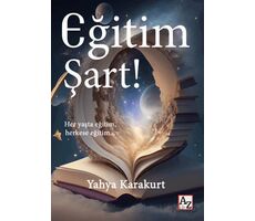 Eğitim Şart - Yahya Karakurt - Az Kitap