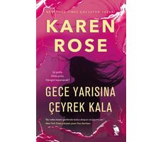 Gece Yarısına Çeyrek Kala - Karen Rose - Nemesis Kitap