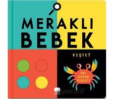 Meraklı Bebek Keşfet - Rebecca Weerasekera - Uçan Fil Yayınları