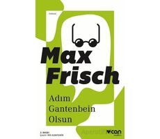 Adım Gantenbein Olsun - Max Frisch - Can Yayınları