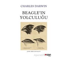 Beagleın Yolculuğu - Charles Darwin - Can Yayınları