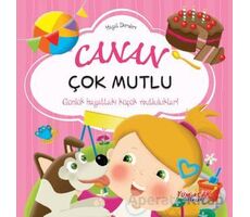 Canan Çok Mutlu - Hayat Dersleri Dizisi - Chiara Brizzolara - Yumurcak Yayınları