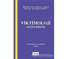 Viktimoloji - Selman Dursun - Beta Yayınevi