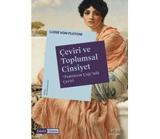 Çeviri ve Toplumsal Cinsiyet - Luise von Flotow - Everest Yayınları