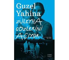 Züleyha Gözlerini Açıyor - Guzel Yahina - Everest Yayınları