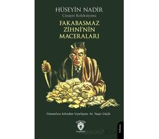 Fakabasmaz Zihni’nin Maceraları - Hüseyin Nadir - Dorlion Yayınları