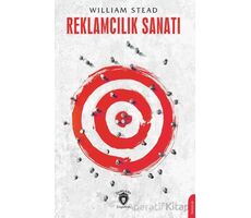 Reklamcılık Sanatı - William Stead - Dorlion Yayınları