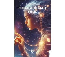 Telepati ve Bilinçaltı Benlik - R. Osgood Mason - Dorlion Yayınları