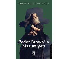 Peder Brownın Masumiyeti - Gilbert Keith Chesterton - Dorlion Yayınları