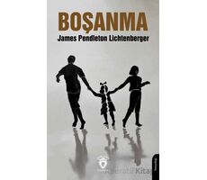 Boşanma - James Pendleton Lichtenberger - Dorlion Yayınları