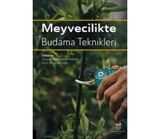 Meyvecilikte Budama Teknikleri - Kollektif - Akademisyen Kitabevi