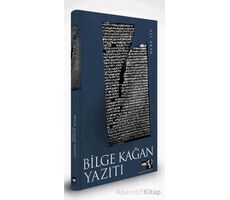 Bilge Kağan Yazıtı - Ali Akar - Ötüken Neşriyat