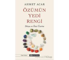 Özümün Yedi Rengi - Ahmet Acar - Epsilon Yayınevi