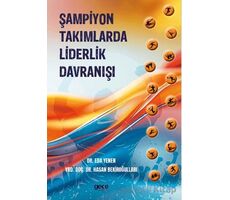 Şampiyon Takımlarda Liderlik Davranışı - Hasan Bekiroğulları - Gece Kitaplığı