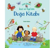 İnci ve Egenin Doğa Kitabı - Çiftlik Öyküleri - Kate Nolan - İş Bankası Kültür Yayınları